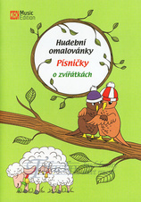 Hudební omalovánky - Písničky o zvířátkách